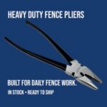 5 Differences Between Fence Pliers and Standard Pliers